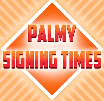 Palmerston North Signing Times